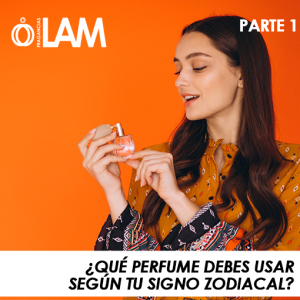 ¿Qué perfume debes usar según tu signo Zodiacal?